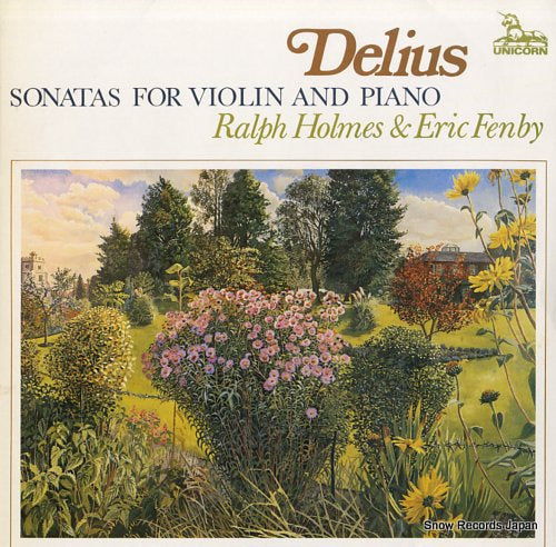 HOLMES, RALPH, AND ERIC FENBY delius; sonatas for violin and piano UNS258