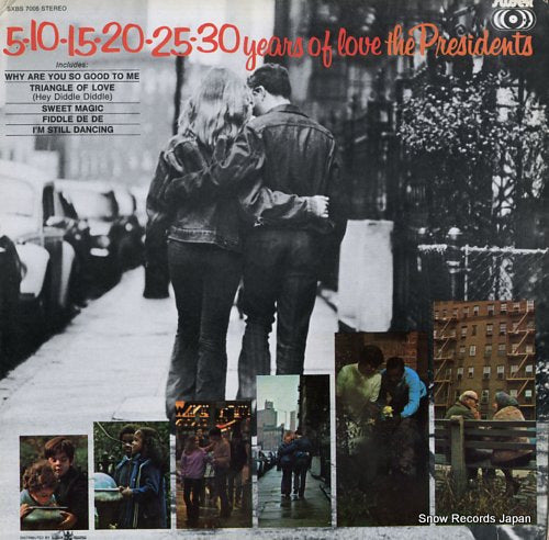 PRESIDENTS, THE 5-10-15-20-25-30 years of love SXBS7005