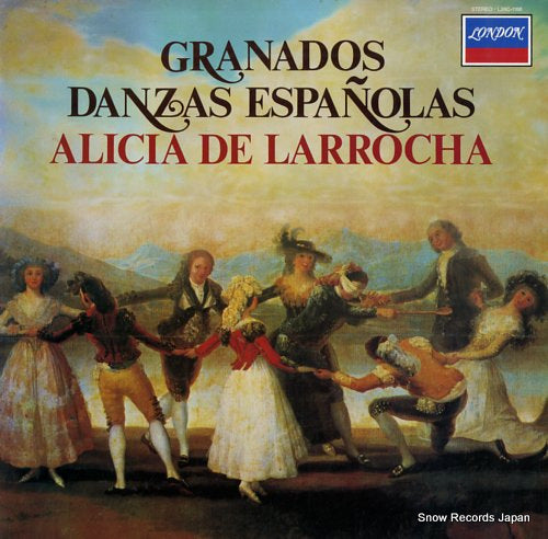DE LARROCHA, ALICIA granados; danzas espanolas L28C-1188