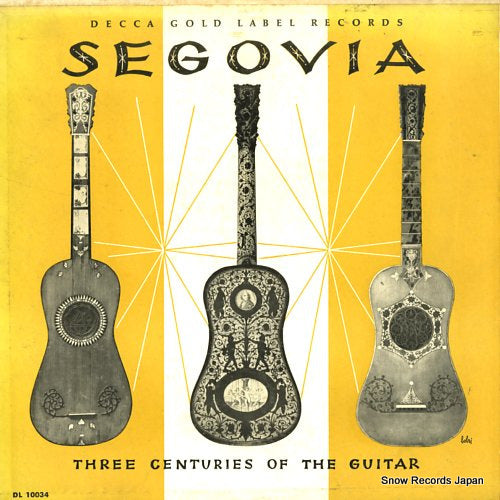SEGOVIA, ANDRES three centuries of the guitar DL10034