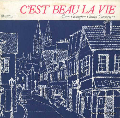 GORAGUER, ALAIN c'est beau la vie SUX-13-MS