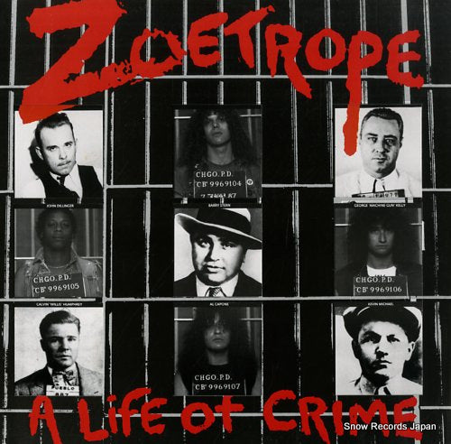 ZOETROPE a life of crime MFN76