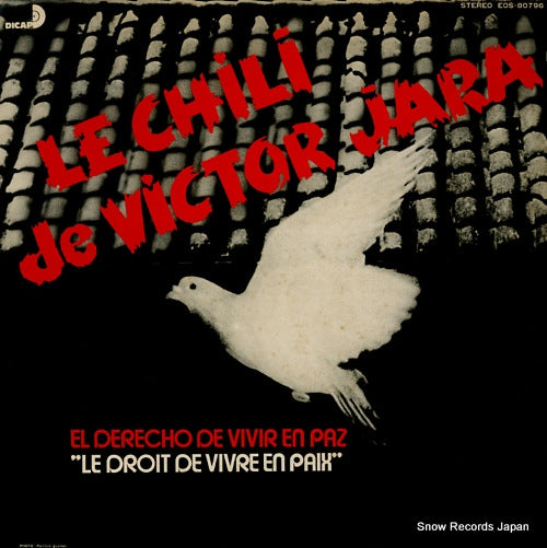 JARA, VICTOR le chili de victor jara "el derecho de vivir en paz" EOS-80796