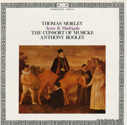 ROOLEY, ANTHONY thomas morley; ayres & madrigals L28C-1764