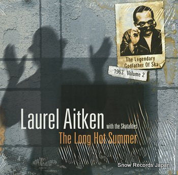 AITKEN, LAUREL legendary godfather of ska 1963 volume 2, the - long hot summer GRO-LP025