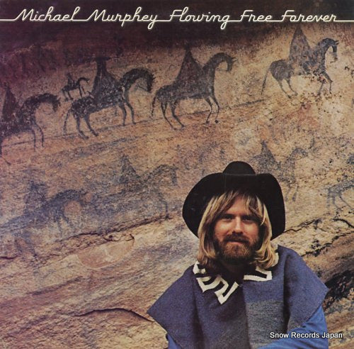MURPHEY, MICHAEL flowing free forever 25AP320