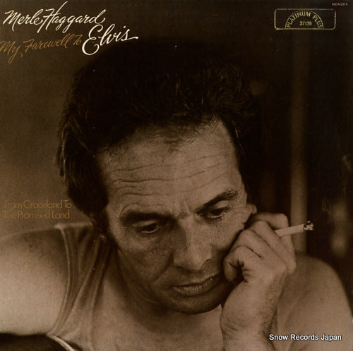 HAGGARD, MERLE my farewell to elvis MCA-37139
