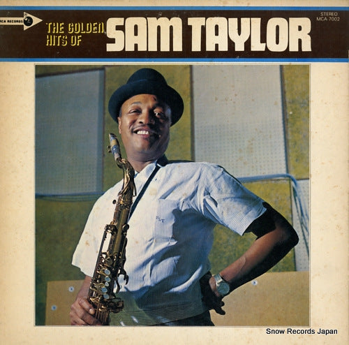 TAYLOR, SAM the golden hits of sam taylor MCA-7002