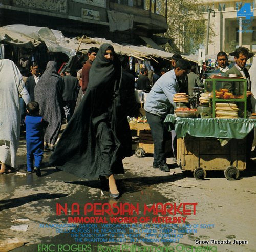 ROGERS, ERIC in a persian market (immortal works of ketelbey) K15C-8078