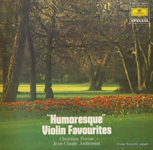 FERRAS, CHRISTIAN humoresque violin favourites MGW5221