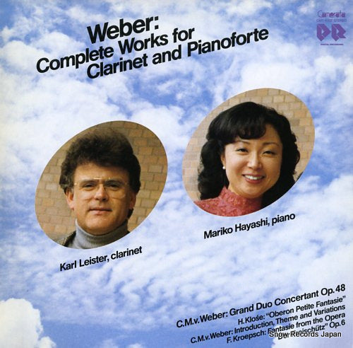 LEISTER, KARL, AND MARIKO HAYASHI weber; complete works for clarinet and pianoforte CMT-4002