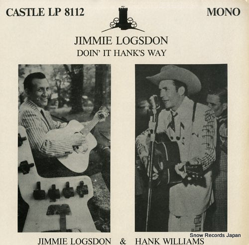 LOGSDON, JIMMIE doin' it hank's way CASTLELP8112