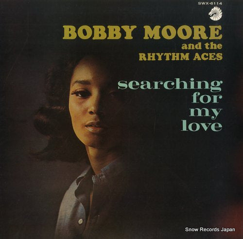 MOORE, BOBBY searching for my love SWX-6114