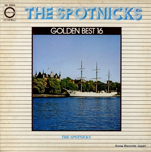 SPOTNICKS, THE golden best 16 GX-5004