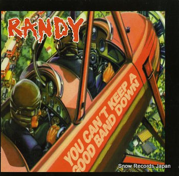 RANDY you can't keep a good band down SEEP026