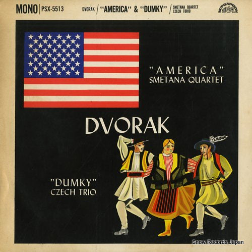 SMETANA QUARTET / CZECH TRIO dvorak; "america" "dumky" PSX-5513