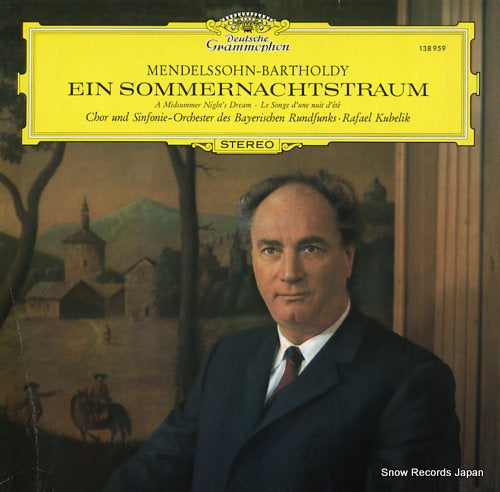 KUBELIK, RAFAEL mendelssohn; ein sommernachtstrum 138959