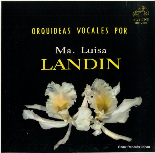 LANDIN, MARIA LUISA orquideas vocales por maria luisa landin MKL-2009