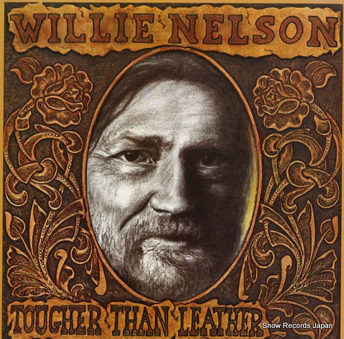 NELSON, WILLIE tougher than leather 25AP2580