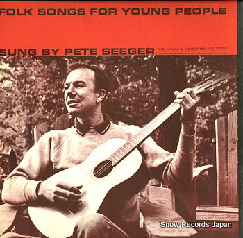 SEEGER, PETE folk songs for young people FC7532