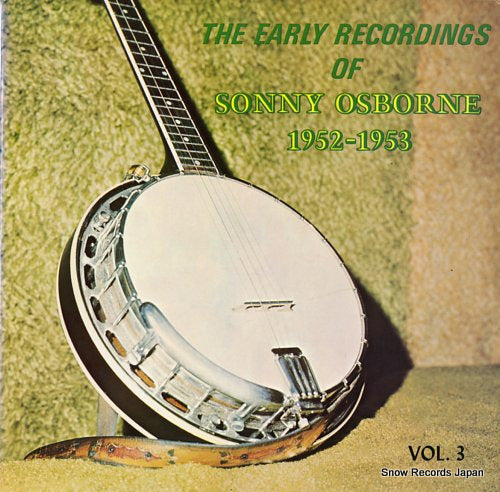 OSBORNE, SONNY the early recordings of sonny osborne vol.3 31389