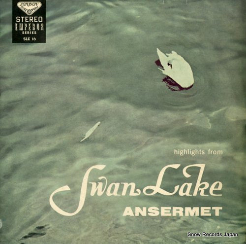 ANSERMET, ERNEST tchaikovsky; swan lake -highlights SLE16