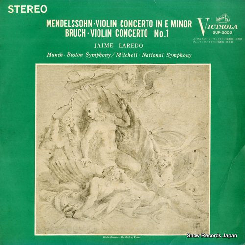 LAREDO, JAIME mendelssohn; violin concerto in e minor SUP-2002