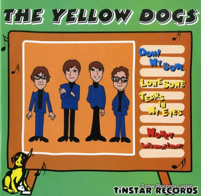 YELLOW DOGS, THE ooh! my soul MSR-TIN-027