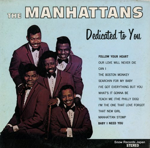MANHATTANS, THE dedicated to you 25AP1998