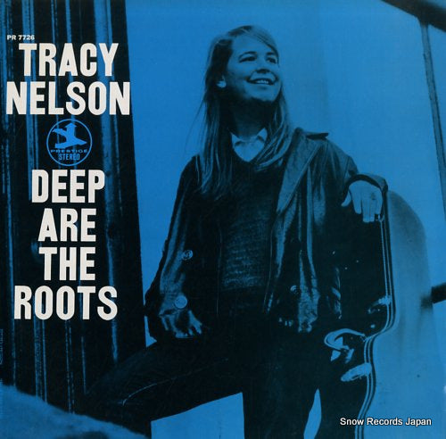 NELSON, TRACY deep are the roots PRT7726