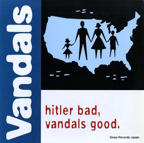 VANDALS, THE hitler bad, vandals good 15817-1