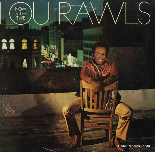 RAWLS, LOU now is the time FE37448