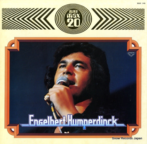 HUMPERDINCK, ENGELBERT best 20 MAX-146