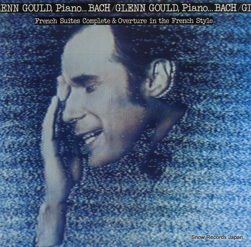 GOULD, GLENN bach; french suites complete & overture in french style 40AC1580