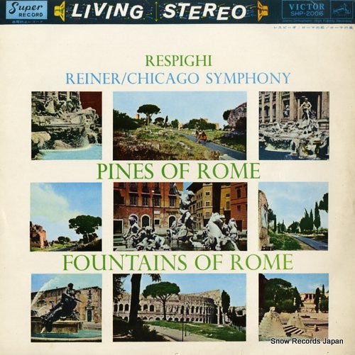 REINER, FRITZ respighi; pines of rome / fountains of rome SHP-2006