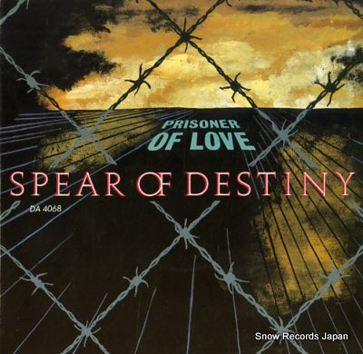 SPEAR OF DESTINY prisoner of love DA4068