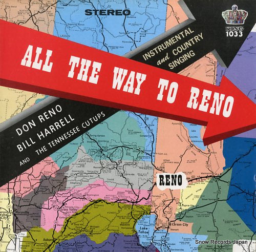RENO, DON, AND BILL HARRELL all the way to reno KING1033
