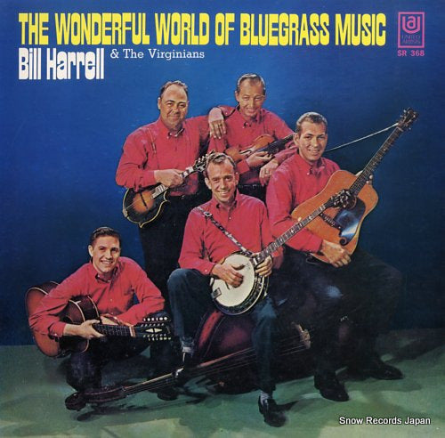 HARRELL, BILL the wonderful world of bluegrass music SR368