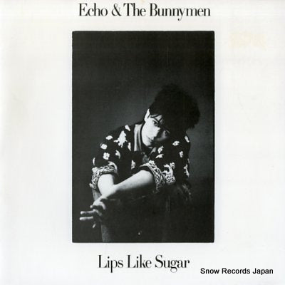 ECHO AND THE BUNNYMEN lips like sugar YZ144V