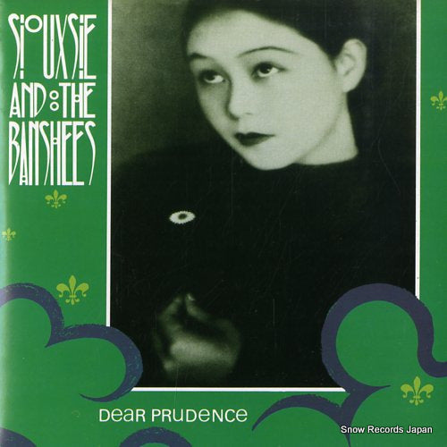 SIOUXSIE AND THE BANSHEES dear prudence SHEG4