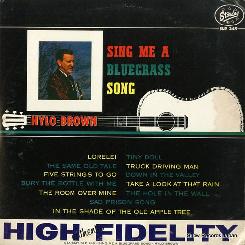 BROWN, HYLO sing me a bluegrass song SLP249