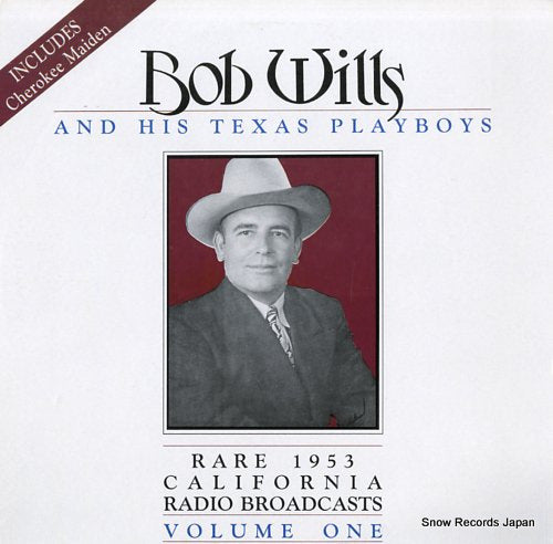 WILLS, BOB rare 1953 california radio broadcasts volume one DLP-1117