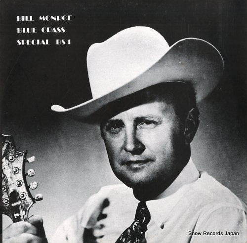 MONROE, BILL blue grass special 1950-1954 BS1