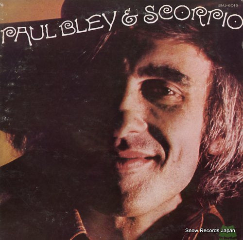 BLEY, PAUL paul bley and scorpio SMJ-6019