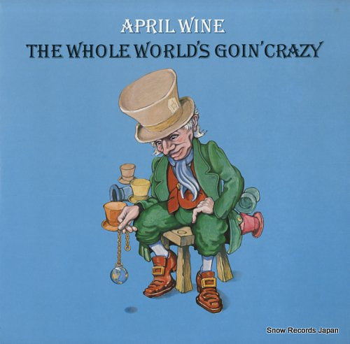 APRIL WINE the whole world's goin' crazy PS675