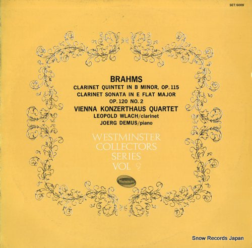 WLACH, LEOPOLD brahms; clarinet quintet in b minor, op.115 SET/6009