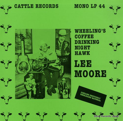 MOORE, LEE wheeling's coffee drinking night hawk LP44