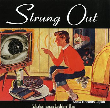 STRUNG OUT suburban teenage wasteland blues FAT537-1