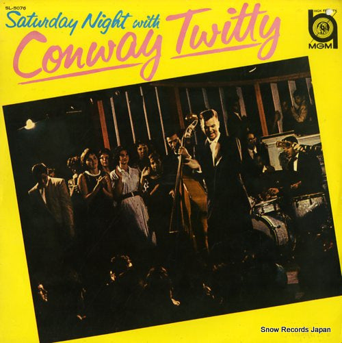 TWITTY, CONWAY saturday night with conway twitty SL-5076