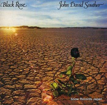 SOUTHER, JOHN DAVID black rose 7E-1059